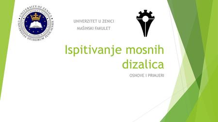 Ispitivanje mosnih dizalica