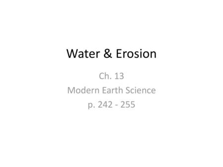 Ch. 13 Modern Earth Science p