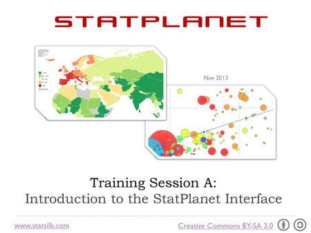 Training Session A: Introduction to the StatPlanet Interface