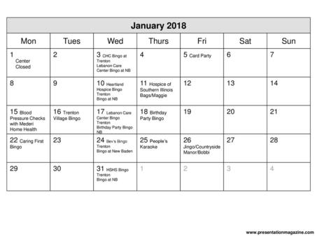 January 2018 Mon Tues Wed Thurs Fri Sat Sun CHC Bingo at Trenton