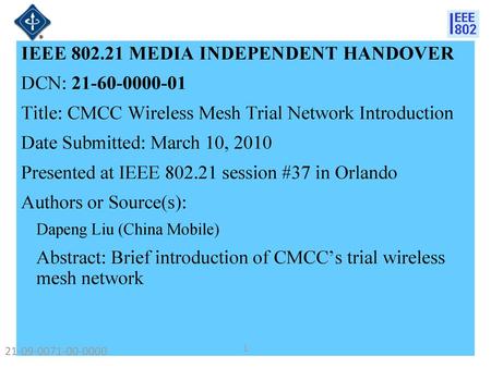 IEEE MEDIA INDEPENDENT HANDOVER DCN: