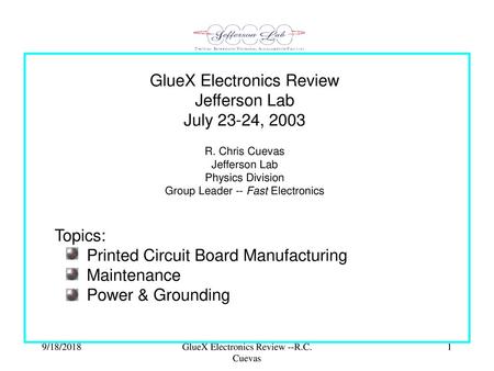 GlueX Electronics Review Jefferson Lab July 23-24, 2003