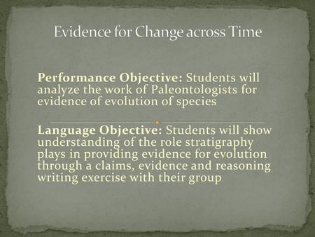 Evidence for Change across Time