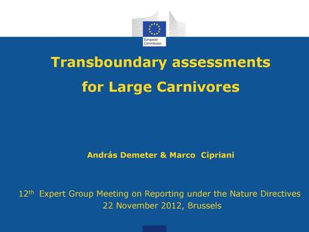 Transboundary assessments for Large Carnivores