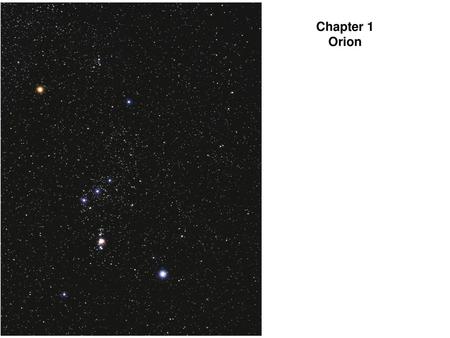 Chapter 1 Orion.