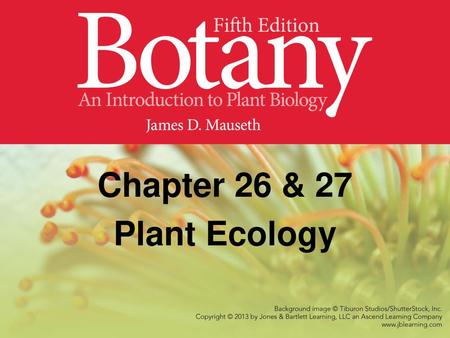 Chapter 26 & 27 Plant Ecology