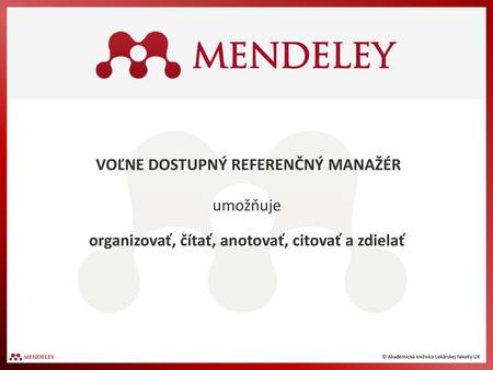 VOĽNE DOSTUPNÝ REFERENČNÝ MANAŽÉR