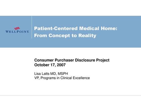 Patient-Centered Medical Home: From Concept to Reality