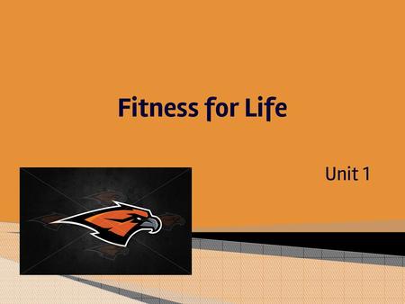 Fitness for Life Unit 1.