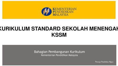 KURIKULUM STANDARD SEKOLAH MENENGAH