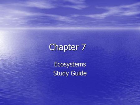 Ecosystems Study Guide