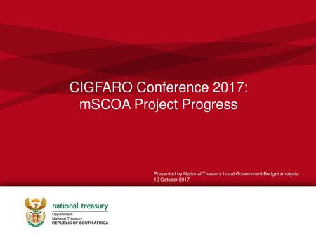 CIGFARO Conference 2017: mSCOA Project Progress