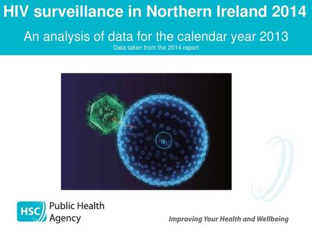 HIV surveillance in Northern Ireland 2014