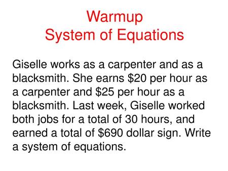 Warmup System of Equations