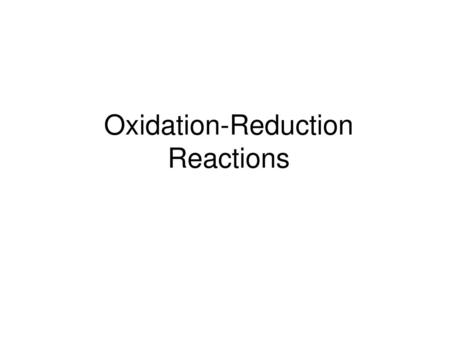 Oxidation-Reduction Reactions