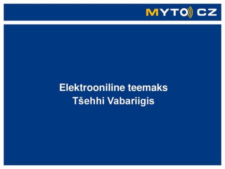 Elektrooniline teemaks Tšehhi Vabariigis