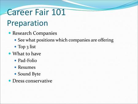 Career Fair 101 Preparation