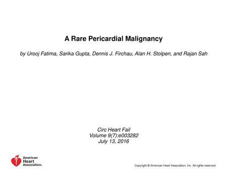 A Rare Pericardial Malignancy