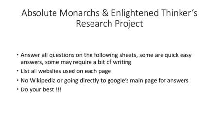 Absolute Monarchs & Enlightened Thinker’s Research Project