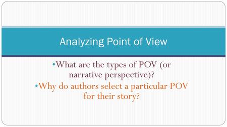 Analyzing Point of View