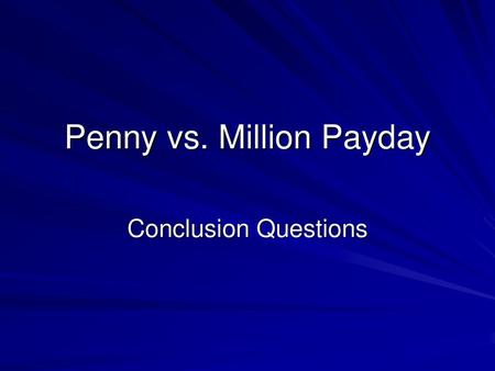 Penny vs. Million Payday