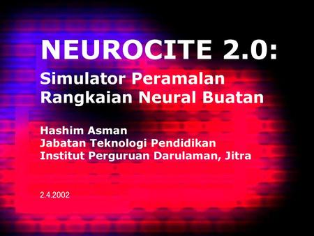 NEUROCITE 2.0: Simulator Peramalan Rangkaian Neural Buatan