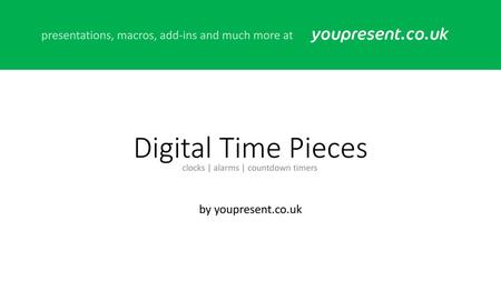 Digital Time Pieces by youpresent.co.uk