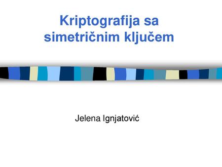 Kriptografija sa simetričnim ključem