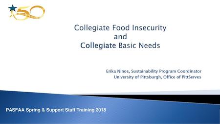 Collegiate Food Insecurity and Collegiate Basic Needs