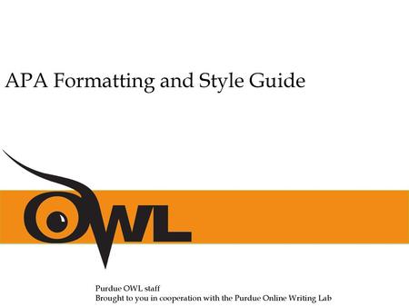 APA Formatting and Style Guide