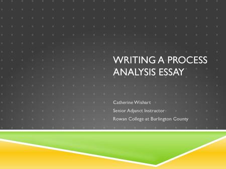 Writing a Process Analysis Essay