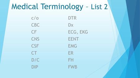 Medical Terminology – List 2