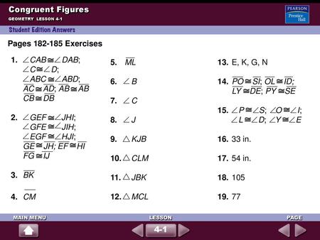 Congruent Figures Pages Exercises 1. CAB DAB; C D; ABC ABD;