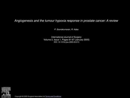 P. Sooriakumaran, R. Kaba  International Journal of Surgery 