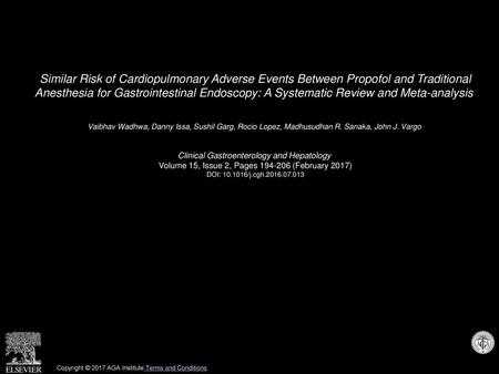 Similar Risk of Cardiopulmonary Adverse Events Between Propofol and Traditional Anesthesia for Gastrointestinal Endoscopy: A Systematic Review and Meta-analysis 