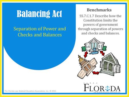 Separation of Power and Checks and Balances