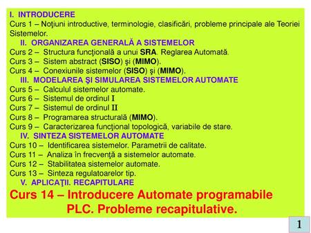 Curs 14 – Introducere Automate programabile