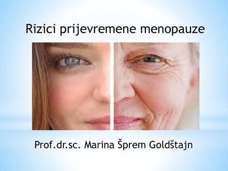 Rizici prijevremene menopauze