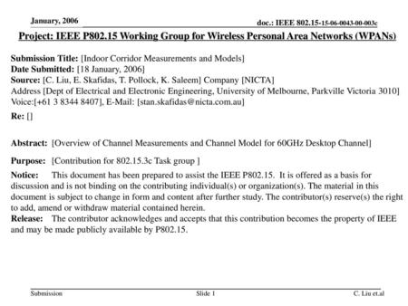 January, 2006 January 2006 Project: IEEE P802.15 Working Group for Wireless Personal Area Networks (WPANs) Submission Title: [Indoor Corridor Measurements.