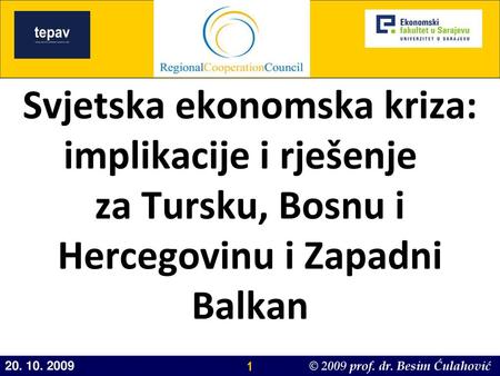 Prof. dr Besim Ćulahović Ekonomski fakultet, Univerzitet u Sarajevu