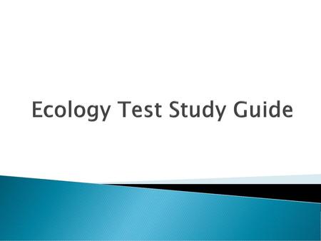 Ecology Test Study Guide