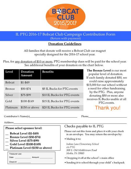 Thank you! IL PTG Bobcat Club Campaign Contribution Form