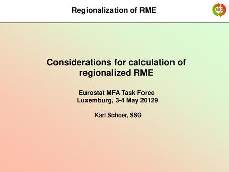 Considerations for calculation of Eurostat MFA Task Force