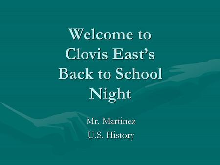 Welcome to Clovis East’s Back to School Night