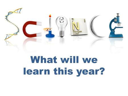 What will we learn this year?