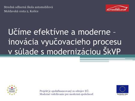 Stredná odborná škola automobilová Moldavská cesta 2, Košice