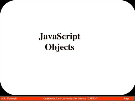 JavaScript Objects.