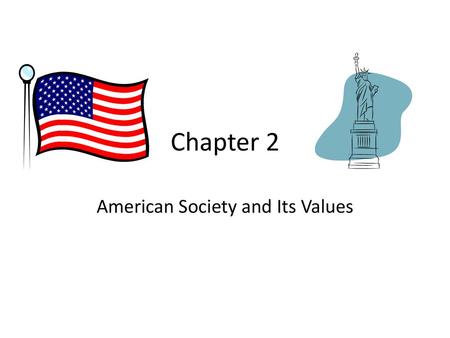 American Society and Its Values