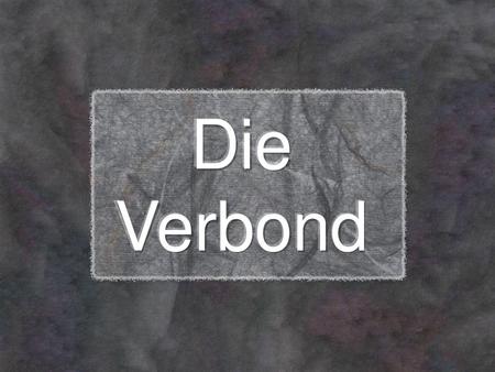 Die Verbond.