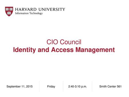 CIO Council Identity and Access Management